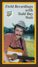 Load image into Gallery viewer, (VHS) Field Recordings w/ Todd Day Wait
